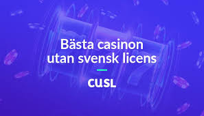 Casino Utan Svensk Licens - Fördelar och Nackdelar