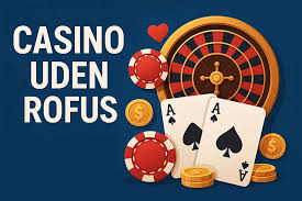 Bedste Online Casino Uden ROFUS - Spil Sikkert og Ansvarligt 1428808770 Bedste Online Casino Uden ROFUS - Spil Sikkert og Ansvarligt 1428808770